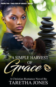 A Simple Harvest of Grace